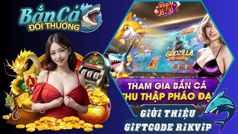 Những thông tin sơ lược về Giftcode Rikvip Những thông tin sơ lược về Giftcode Rikvip