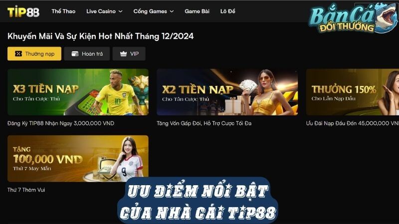 Ưu điểm nổi bật của game bắn cá tại nhà cái Tip88 Ưu điểm nổi bật của game bắn cá tại nhà cái Tip88